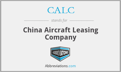 CALC - China Aircraft Leasing Company