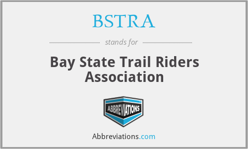 BSTRA - Bay State Trail Riders Association