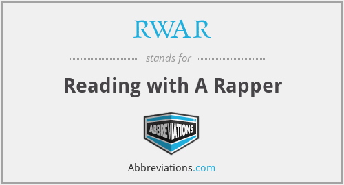 RWAR - Reading with A Rapper