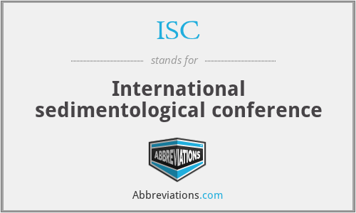 ISC - International sedimentological conference