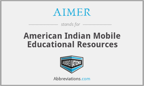 AIMER - American Indian Mobile Educational Resources