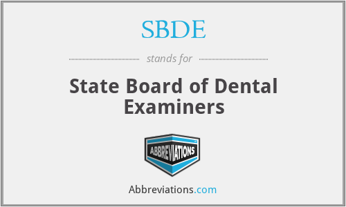 SBDE - State Board of Dental Examiners