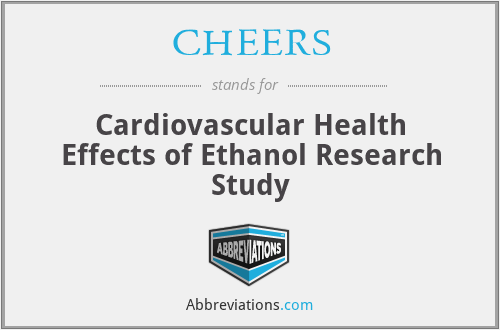 CHEERS - Cardiovascular Health Effects of Ethanol Research Study