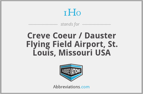 1H0 - Creve Coeur / Dauster Flying Field Airport, St. Louis, Missouri USA