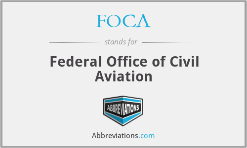 FOCA - Federal Office of Civil Aviation