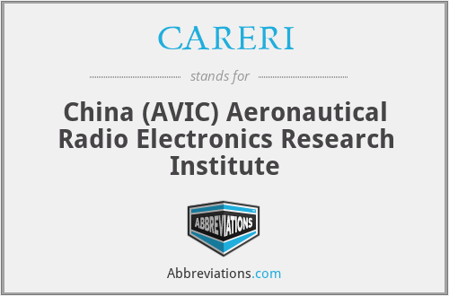 CARERI - China (AVIC) Aeronautical Radio Electronics Research Institute