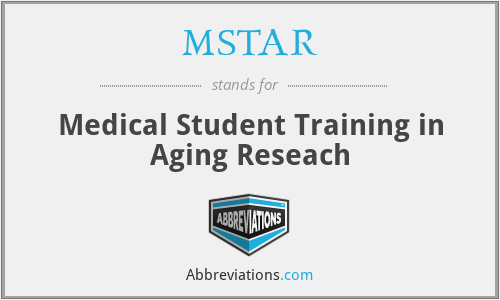 MSTAR - Medical Student Training in Aging Reseach