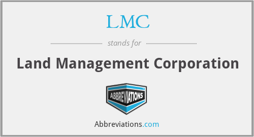 LMC - Land Management Corporation