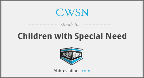 CWSN - Children with Special Need