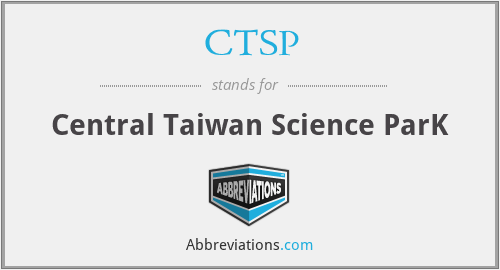 CTSP - Central Taiwan Science ParK