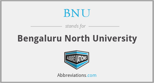 BNU - Bengaluru North University