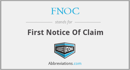 FNOC - First Notice Of Claim