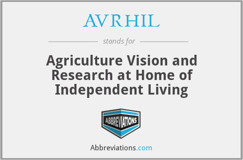 AVRHIL - Agriculture Vision and Research at Home of Independent Living