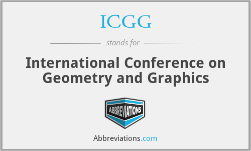 ICGG - International Conference on Geometry and Graphics