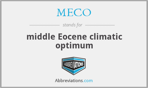 MECO - middle Eocene climatic optimum