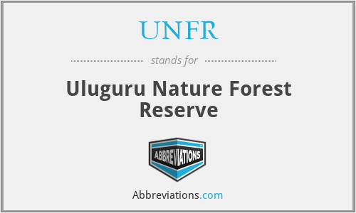 UNFR - Uluguru Nature Forest Reserve
