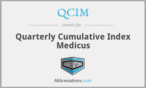 QCIM - Quarterly Cumulative Index Medicus