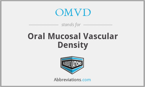 OMVD - Oral Mucosal Vascular Density