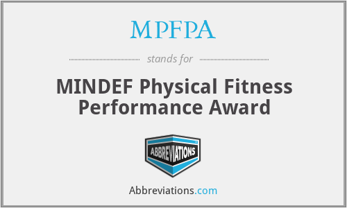MPFPA - MINDEF Physical Fitness Performance Award