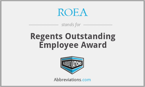 ROEA - Regents Outstanding Employee Award