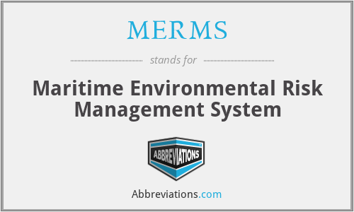 MERMS - Maritime Environmental Risk Management System
