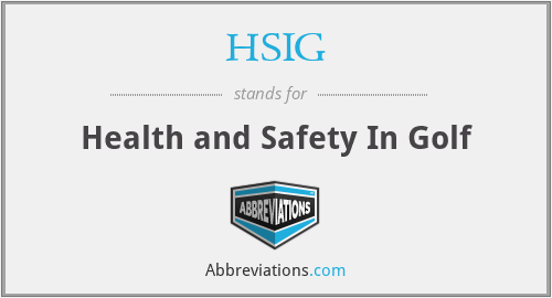 HSIG - Health and Safety In Golf