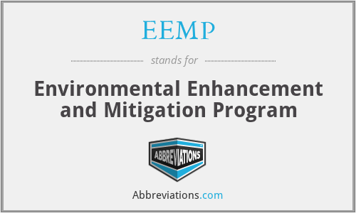 EEMP - Environmental Enhancement and Mitigation Program