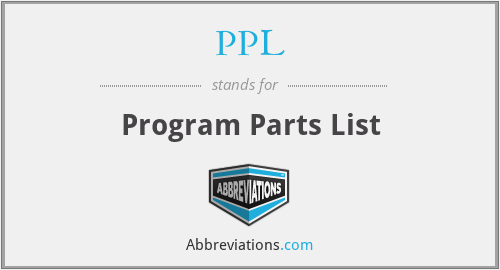 PPL - Program Parts List