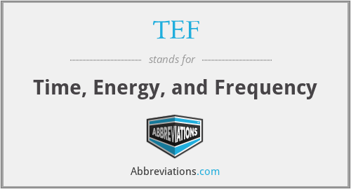 TEF - Time, Energy, and Frequency