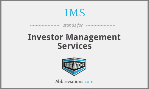 IMS - Investor Management Services