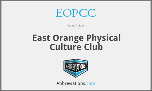 EOPCC - East Orange Physical Culture Club
