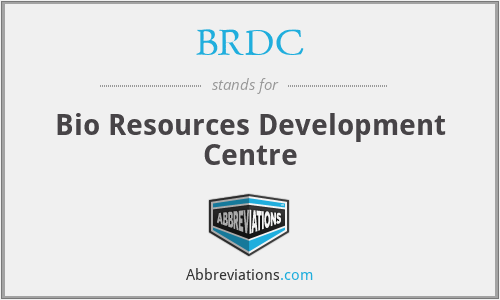 BRDC - Bio Resources Development Centre