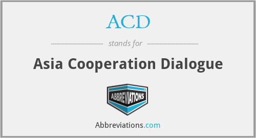 ACD - Asia Cooperation Dialogue