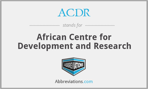ACDR - African Centre for Development and Research