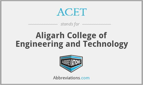 ACET - Aligarh College of Engineering and Technology