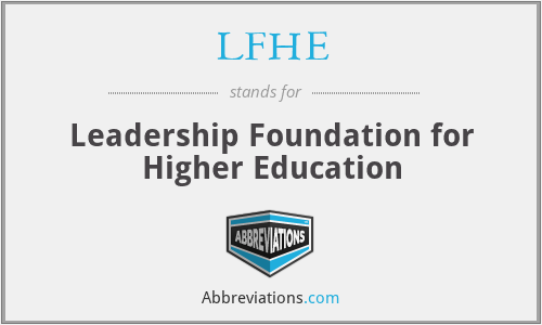 LFHE - Leadership Foundation for Higher Education