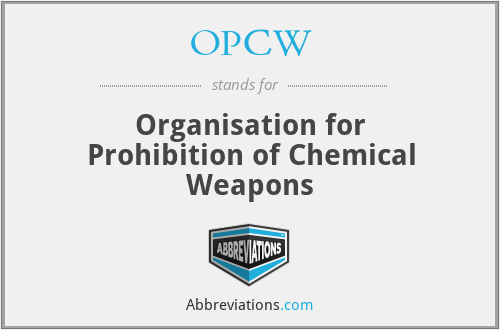 OPCW - Organisation for Prohibition of Chemical Weapons