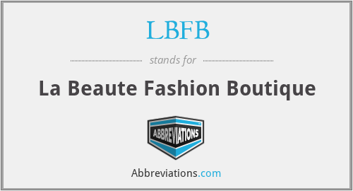 LBFB - La Beaute Fashion Boutique