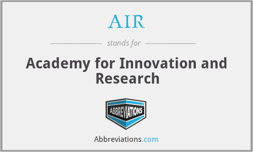 AIR - Academy for Innovation and Research