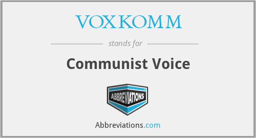 VOXKOMM - Communist Voice