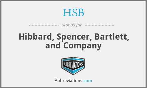HSB - Hibbard, Spencer, Bartlett, and Company