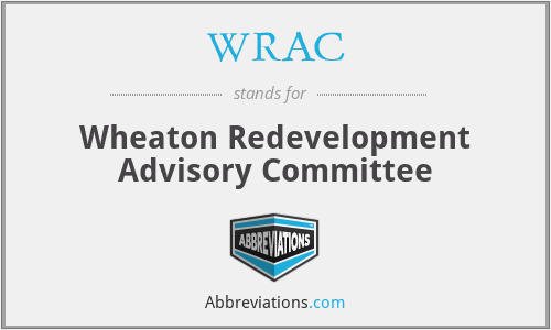 WRAC - Wheaton Redevelopment Advisory Committee