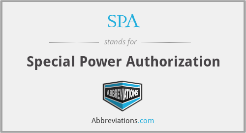 SPA - Special Power Authorization