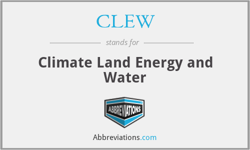 CLEW - Climate Land Energy and Water