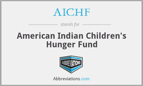 AICHF - American Indian Children's Hunger Fund