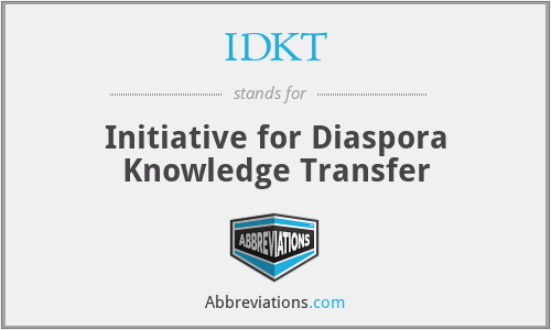 IDKT - Initiative for Diaspora Knowledge Transfer