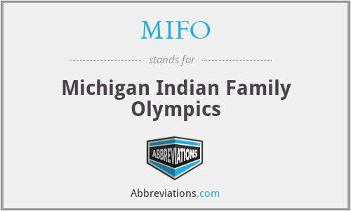 MIFO - Michigan Indian Family Olympics