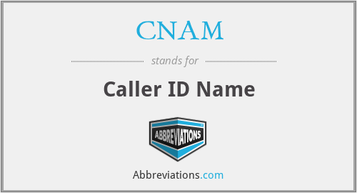 CNAM - Caller ID Name