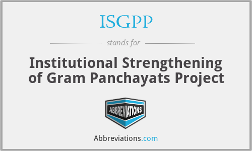 ISGPP - Institutional Strengthening of Gram Panchayats Project