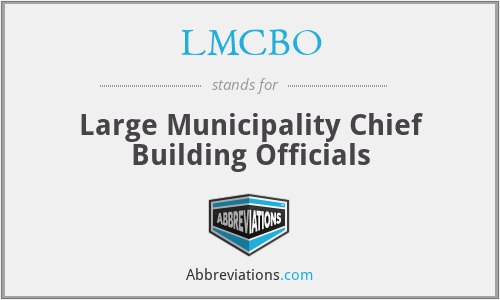 LMCBO - Large Municipality Chief Building Officials